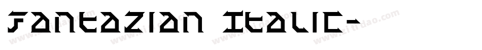 Fantazian Italic字体转换